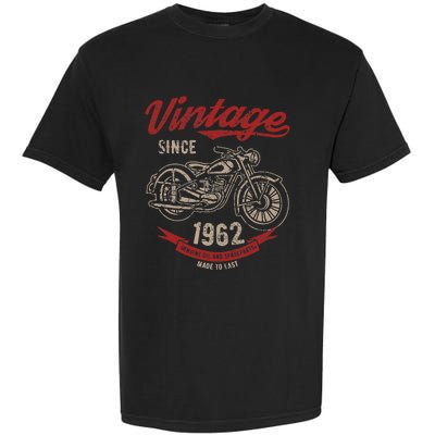 Vintage Since 1962 Birthday Gift Motorcycle Bike Garment-Dyed Heavyweight T-Shirt