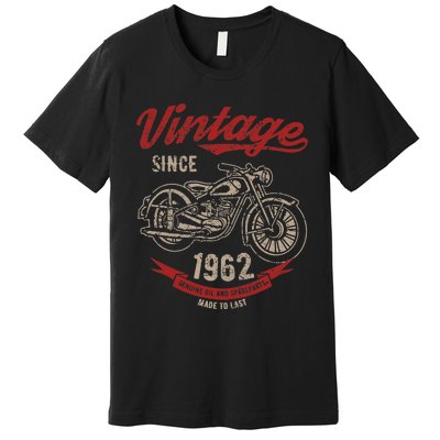 Vintage Since 1962 Birthday Gift Motorcycle Bike Premium T-Shirt