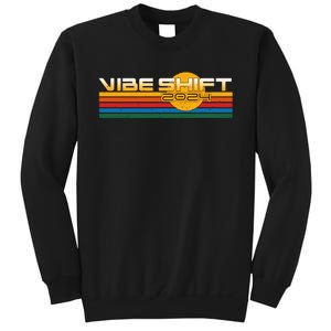 Vibe Shift 2024 Sweatshirt