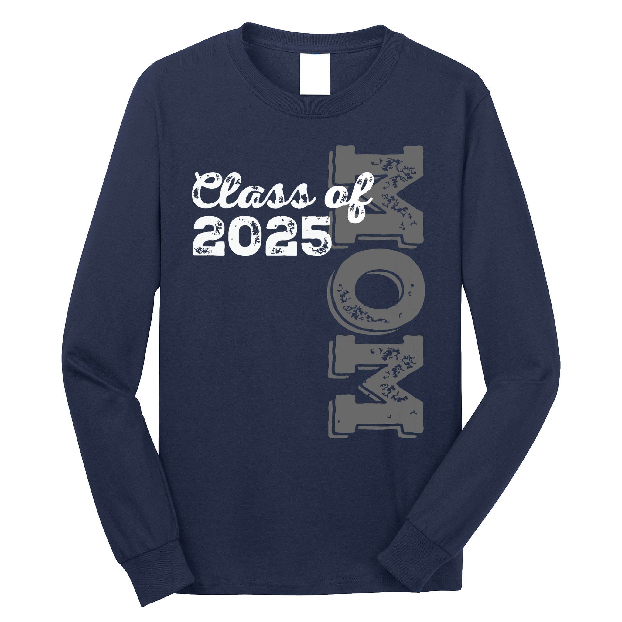 Vintage Senior 2025 Class Graduate Proud Mom Class Of 2025 Long Sleeve Shirt