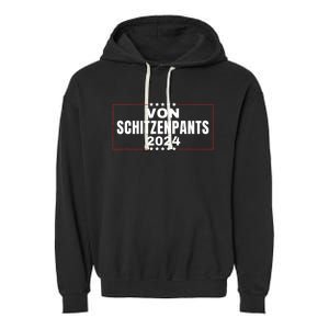 Von Shitzenpants 2024 Funny Trump Nickname Garment-Dyed Fleece Hoodie