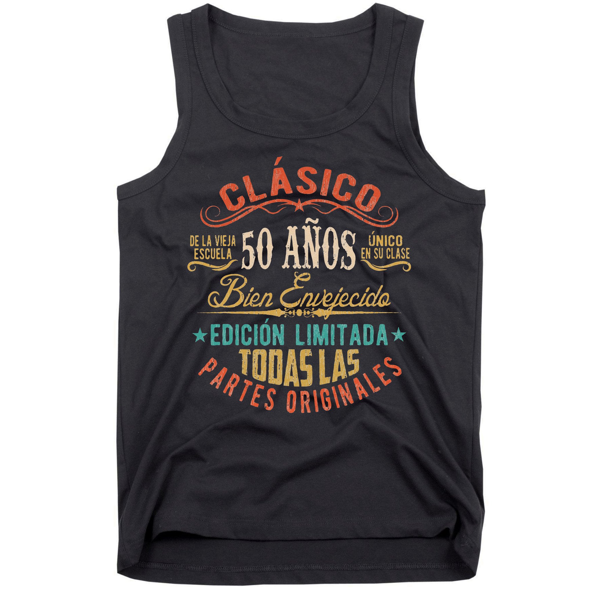 Vintage Style 50th Birthday With Phrase In Spanish Tank Top