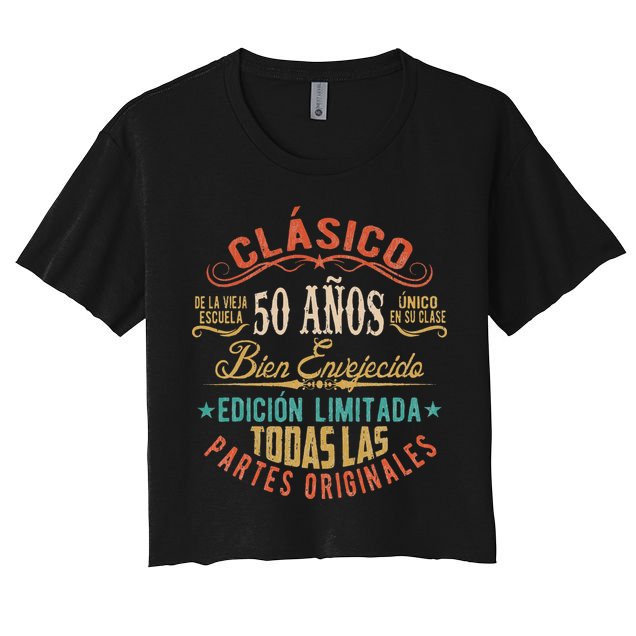 Vintage Style 50th Birthday With Phrase In Spanish Crop Top