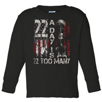 Veteran Suicide Awareness Ribbon 22 A Day Is 22 Too Many Toddler Long Sleeve Shirt