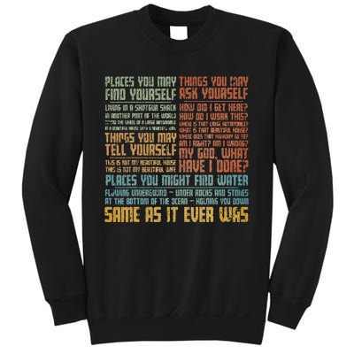 Vintage Same As It Ever Was Sweatshirt