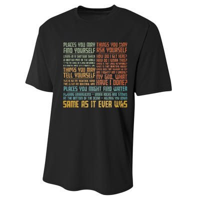 Vintage Same As It Ever Was Performance Sprint T-Shirt