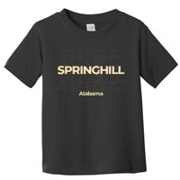 Vintage Springhill Alabama Repeating Text Toddler T-Shirt