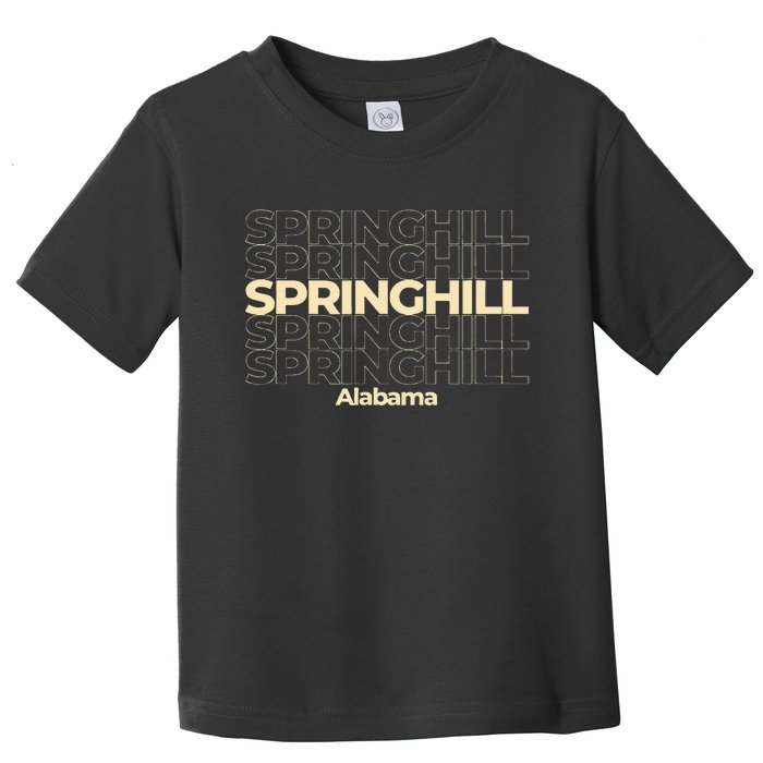 Vintage Springhill Alabama Repeating Text Toddler T-Shirt