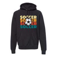 Vintage Soccer Apparel Gift Premium Hoodie