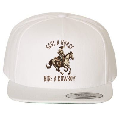 Vintage Save A Horse Ride A Cowboy Horseback Riding Horses Wool Snapback Cap
