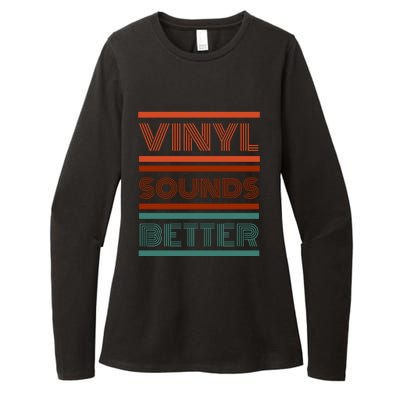 Vinyl Sounds Better Womens CVC Long Sleeve Shirt