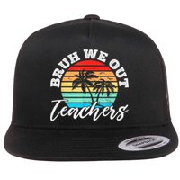 Vintage Sunset Bruh We Out Teachers Gift Flat Bill Trucker Hat