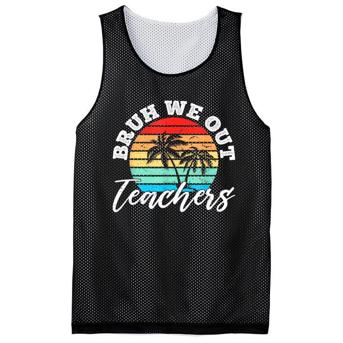 Vintage Sunset Bruh We Out Teachers Gift Mesh Reversible Basketball Jersey Tank