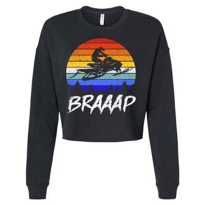 Vintage Snowmobile Braaap Motor Sled Braap Snowmobiling Cool Gift Cropped Pullover Crew