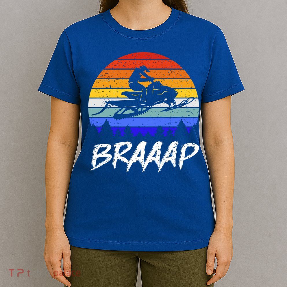 Vintage Snowmobile Braaap Motor Sled Braap Snowmobiling Cool Gift T-Shirt