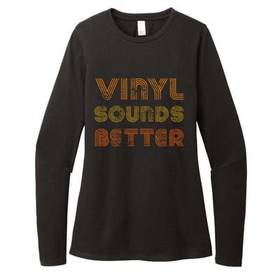 Vinyl Sounds Better Vintage Style Music Lovers Womens CVC Long Sleeve Shirt