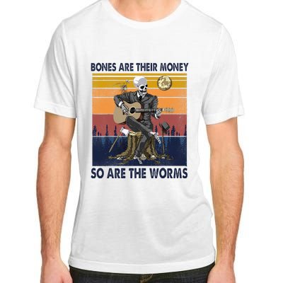 Vintage Skeleton Bones Are Their Money So Are The Worms Adult ChromaSoft Performance T-Shirt