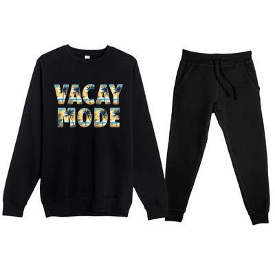 Vacation Summer Beach Scenery And Palm Trees Vacay Mode Ocean Great Gift Premium Crewneck Sweatsuit Set