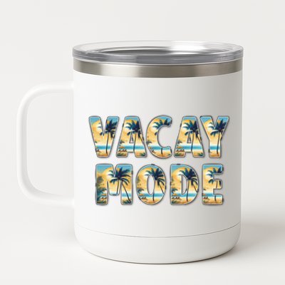 Vacation Summer Beach Scenery And Palm Trees Vacay Mode Ocean Great Gift 12 oz Stainless Steel Tumbler Cup