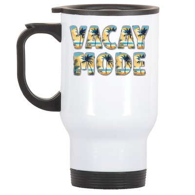 Vacation Summer Beach Scenery And Palm Trees Vacay Mode Ocean Great Gift Stainless Steel Travel Mug