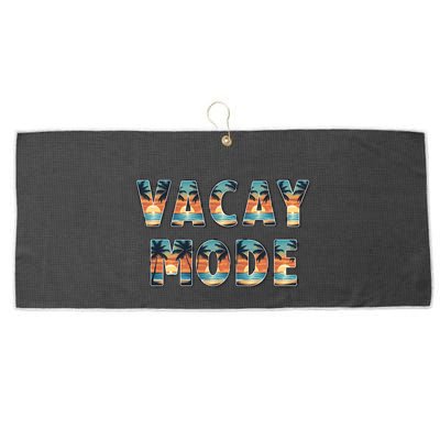 Vacation Summer Beach Scenery And Palm Trees Vacay Mode Ocean Gift Large Microfiber Waffle Golf Towel