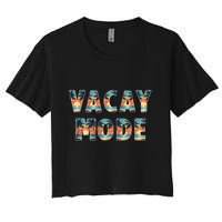 Vacation Summer Beach Scenery And Palm Trees Vacay Mode Ocean Gift Women's Crop Top Tee