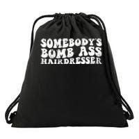 Vintage Somebody's Bomb Ass Hairdresser Premium Drawstring Bag