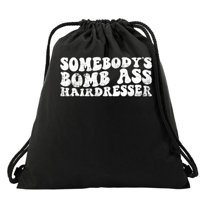 Vintage Somebody's Bomb Ass Hairdresser Premium Drawstring Bag