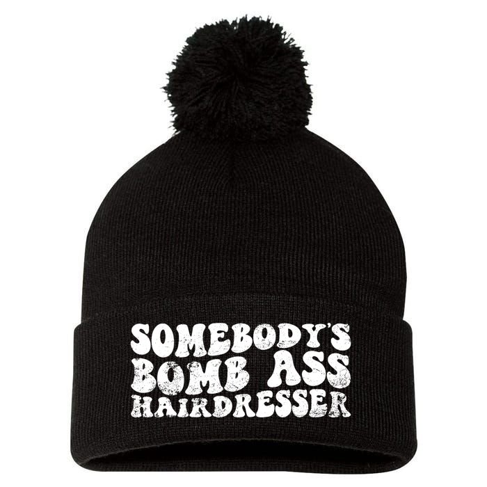 Vintage Somebody's Bomb Ass Hairdresser Premium Pom Pom 12in Knit Beanie