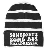 Vintage Somebody's Bomb Ass Hairdresser Premium Striped Beanie with Solid Band