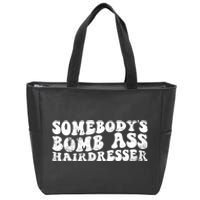 Vintage Somebody's Bomb Ass Hairdresser Premium Zip Tote Bag