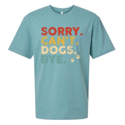 Vintage Sorry Cant Dogs Bye Sueded Cloud Jersey T-Shirt