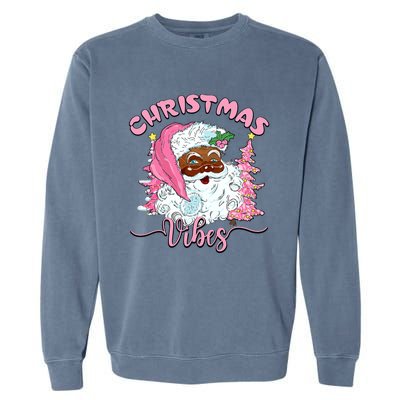 Vintage Santa Claus Christmas Vibes Holiday Xmas Gifts Garment-Dyed Sweatshirt