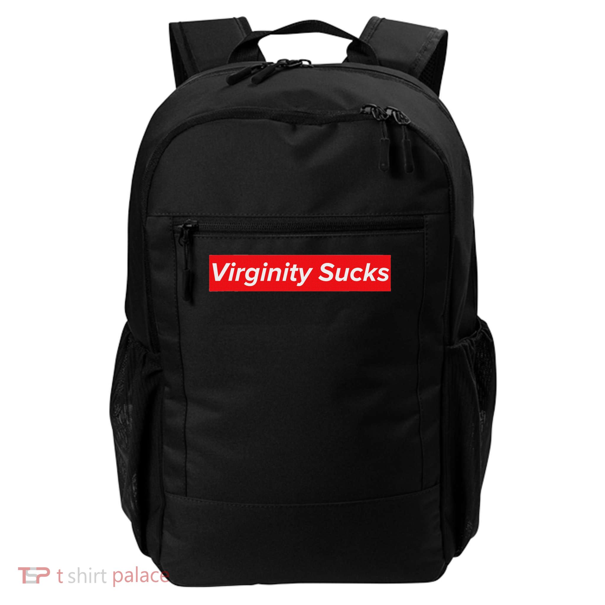 Virginity Sucks College Rocks Virgin No Sex Spring Break Daily Commute Backpack