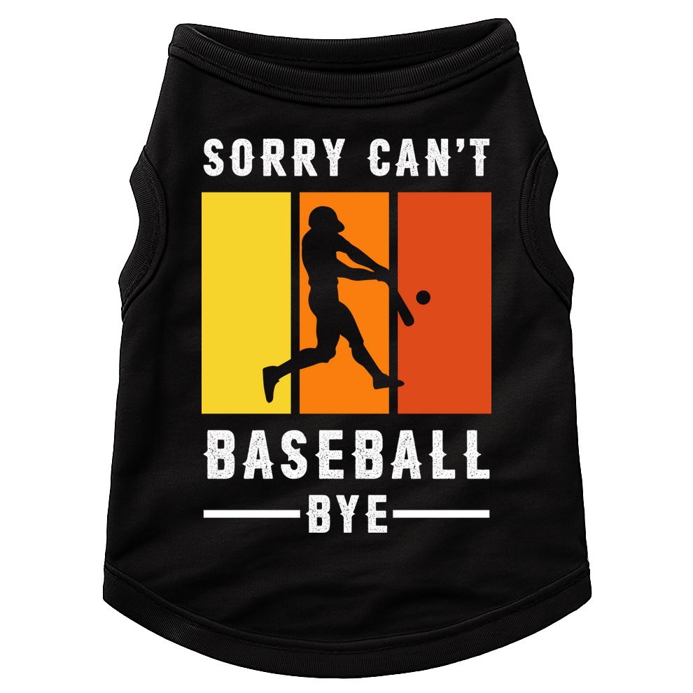 Vintage Sorry Can't Baseball Bye Gift For Fan Baseball Sport Team Doggie Tank