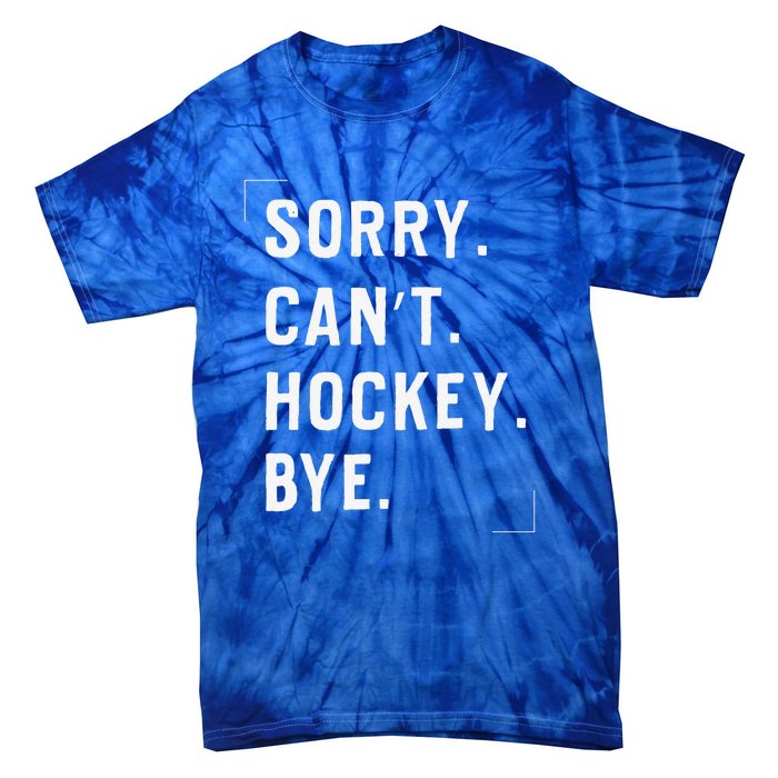 Vintage Sorry Can't Hockey Bye Smile Tie-Dye T-Shirt