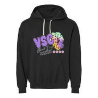 Vsco And I Oop Sksksk Funny Meme Garment-Dyed Fleece Hoodie