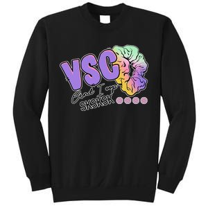 Vsco And I Oop Sksksk Funny Meme Sweatshirt