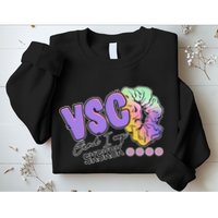 Vsco And I Oop Sksksk Funny Meme Sweatshirt