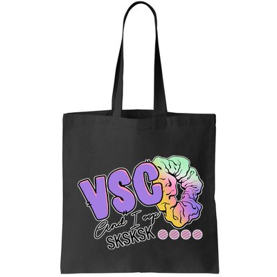 Vsco And I Oop Sksksk Funny Meme Bag