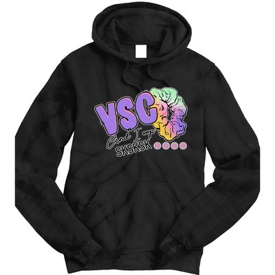 Vsco And I Oop Sksksk Funny Meme Tie Dye Hoodie