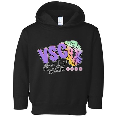 Vsco And I Oop Sksksk Funny Meme Toddler Hoodie