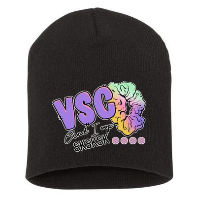 Vsco And I Oop Sksksk Funny Meme Short Acrylic Beanie