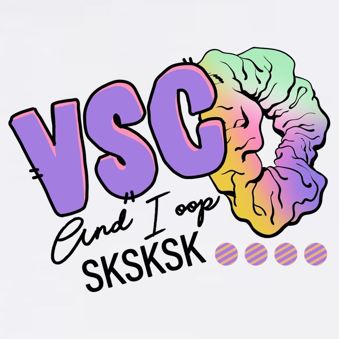 Vsco And I Oop Sksksk Funny Meme Garment-Dyed Sweatshirt