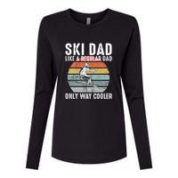 Vintage Ski Dad Like A Regular Dad Only Way Cooler Skiing Gift For Skier Womens Cotton Relaxed Long Sleeve T-Shirt