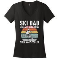 Vintage Ski Dad Like A Regular Dad Only Way Cooler Skiing Gift For Skier Women's V-Neck T-Shirt