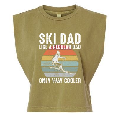 Vintage Ski Dad Like A Regular Dad Only Way Cooler Skiing Gift For Skier Garment-Dyed Women's Muscle Tee