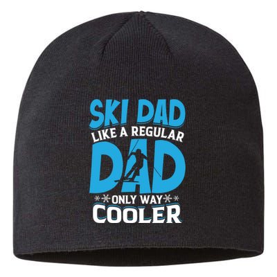 Vintage Ski Dad Like Regular Dad Only Way Cooler Skiing Gift Sustainable Beanie