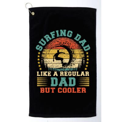 Vintage Surfing Dad Like A Regular Dad Surfing Father's Day Platinum Collection Golf Towel