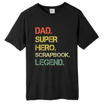 Vintage Style Dad Hero Scrapbook Legend Fathers Day Gift Tall Fusion ChromaSoft Performance T-Shirt